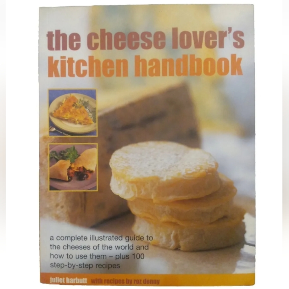 UK The Cheese Lover's Kitchen Handbook (Complete Illustrated Guide+100 Recipes)